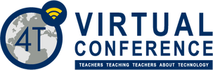 &nbsp;4T Virtual Conference:&nbsp; Teachers Teaching Teachers about Technology